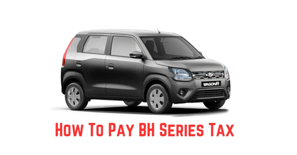 How to pay BH Series tax How to pay BH Series tax
